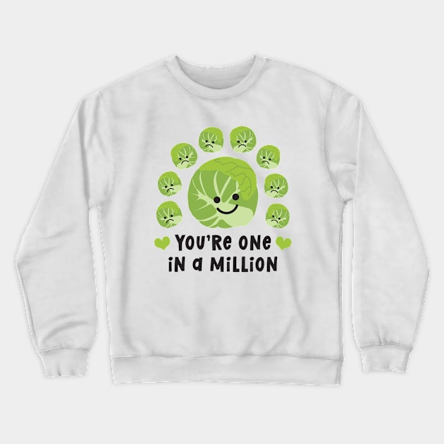 You're One in a Million Crewneck Sweatshirt by VicEllisArt